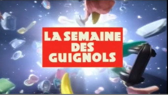 Semaine des Guignols - S1E01