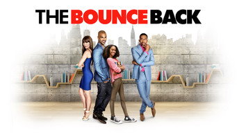 The Bounce Back – Szenenbild