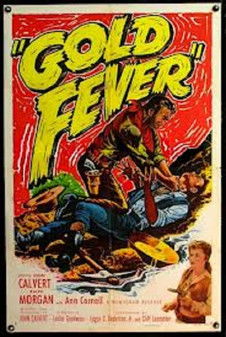 Gold Fever (1952)