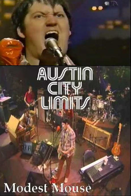 Modest Mouse: Austin City Limits