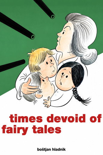 Times Devoid of Fairy Tales poster