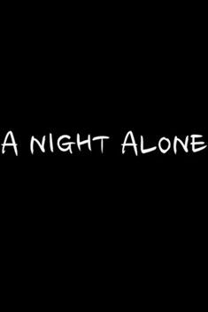 A Night Alone poster