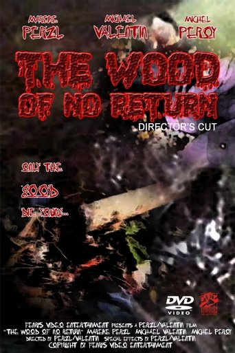 The Wood of No Return (1999)