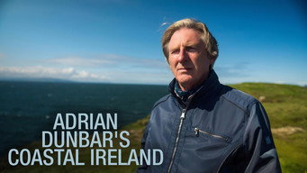 Adrian Dunbar's Coastal Ireland (2021)