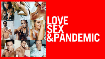 #4 Love, Sex and Pandemic