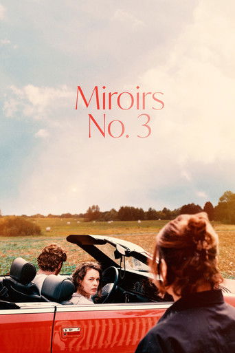 Miroirs No. 3 (2025) movie poster - Drama