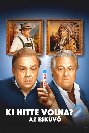 Ki hitte volna? 2.: Az esküvő plakát