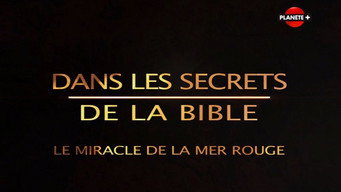 Secrets of the Bible S1E2: The Parting of the Red Sea