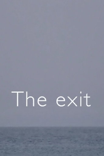 The Exit