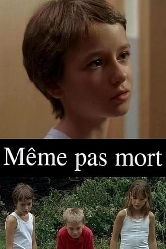 Même pas mort