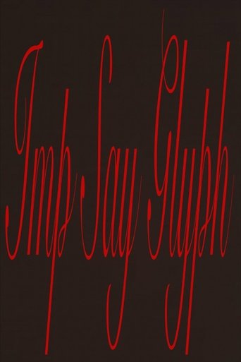 IMP SAY GLYPH (2023)