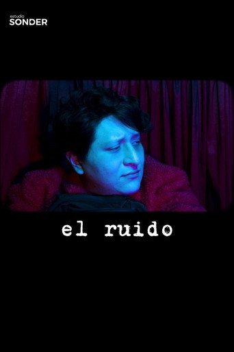El Ruido (2025)