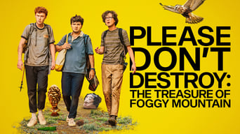 #5 Please Don't Destroy: The Treasure of Foggy Mountain