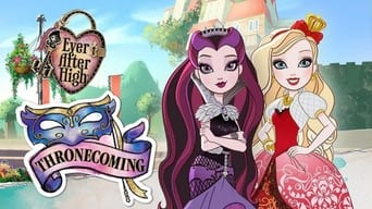 #1 Ever After High: Thronecoming