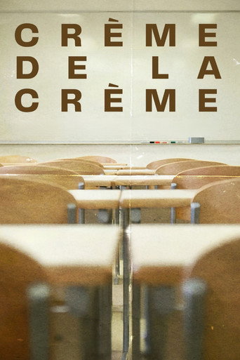 Crème de la Crème poster
