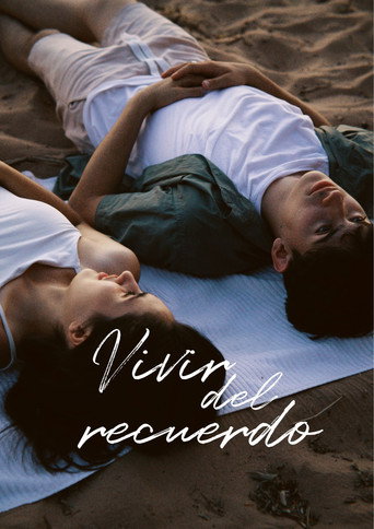 Vivir del recuerdo (2025)