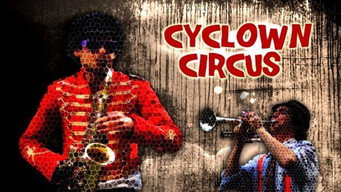 Cyclown Circus (2009)