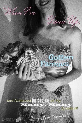 When I've Grown Up, Gotten Famous, and Achieved Every Single One of My Many, Many Dreams (2026)