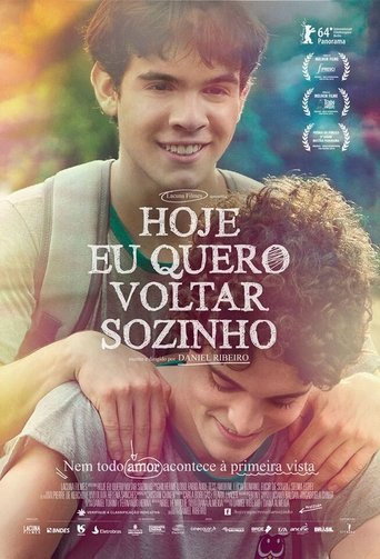 Hoje Eu Quero Voltar Sozinho