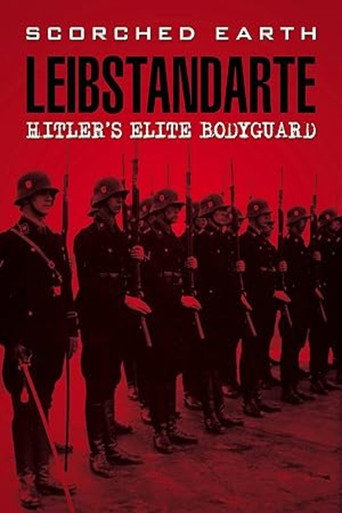 Leibstandarte: Hitler's Elite Body Guard