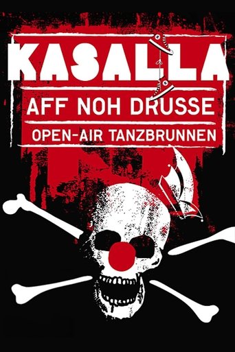 Kasalla: Aff noh drusse - Open-Air Tanzbrunnen (2014)