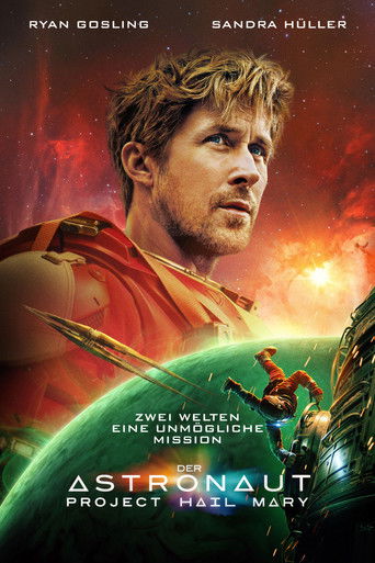 Der Astronaut &ndash; Project Hail Mary