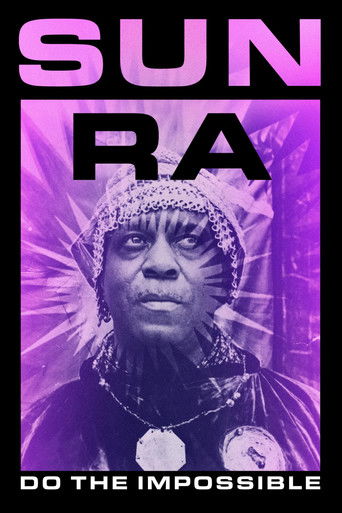 Sun Ra: Do the Impossible