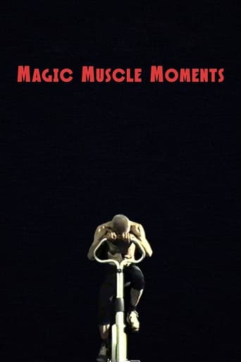 Magic Muscle Moments en streaming 