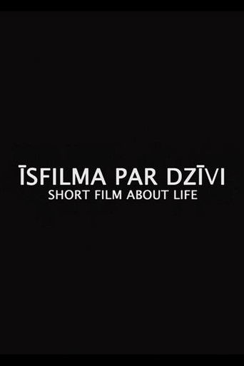 Short Film About Life (2014)