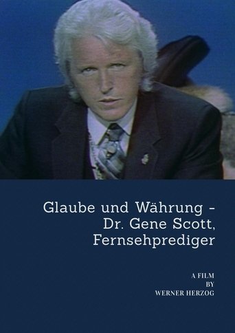 Credință și valută: Dr. Gene Scott, telepredicator