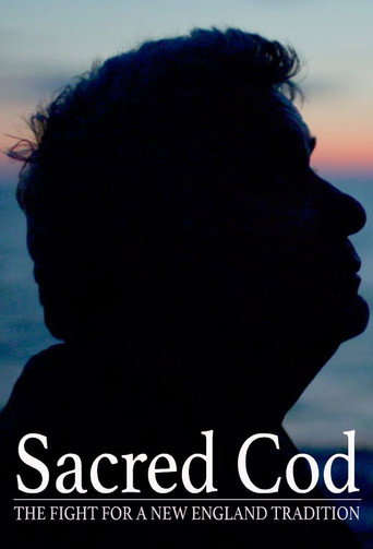 Sacred Cod: The Fight for a New England Tradition (2016)