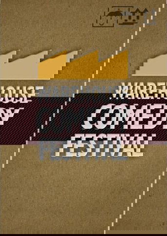 The Warehouse Comedy Festival