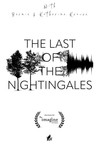 The Last of the Nightingales (2022)