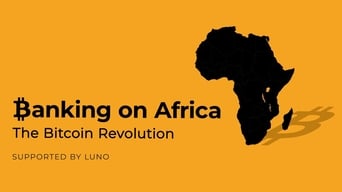 #1 Banking on Africa: The Bitcoin Revolution