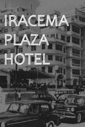 Iracema Plaza Hotel poster