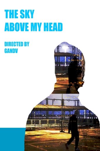 The sky above my head poster