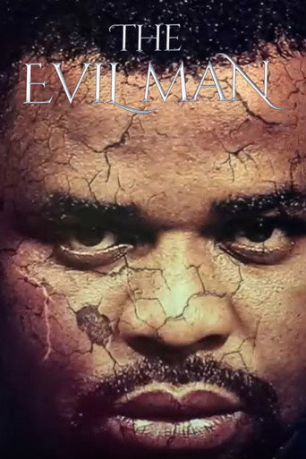 The Evil Man