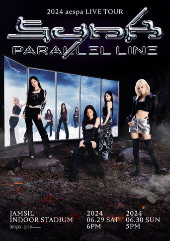 2024 aespa LIVE TOUR - SYNK：PARALLEL LINE - in SEOUL (2024)