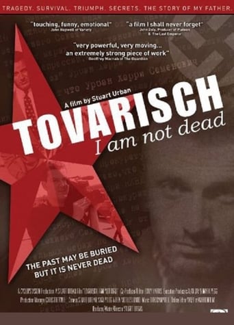 Poster för Tovarisch I Am Not Dead