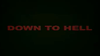 Down to Hell (1997)