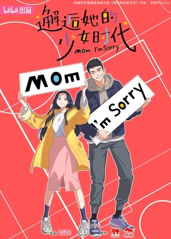 Mom, I'm Sorry: Season 1