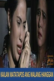 Kailan Matatapos ang Walang Hanggan poster