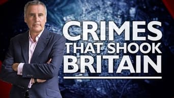 Crimes That Shook Britain (2008- )