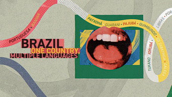 Brazil: One Country, Multiple Languages (2023- )