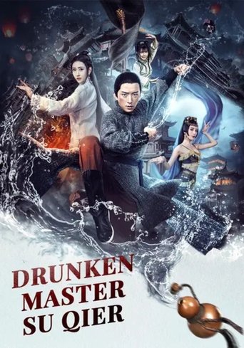 Drunken Master Su Qier (2021)