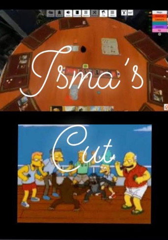 Isma's Cut