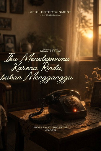 Ibu Meneleponmu Karena Rindu, Bukan Mengganggu