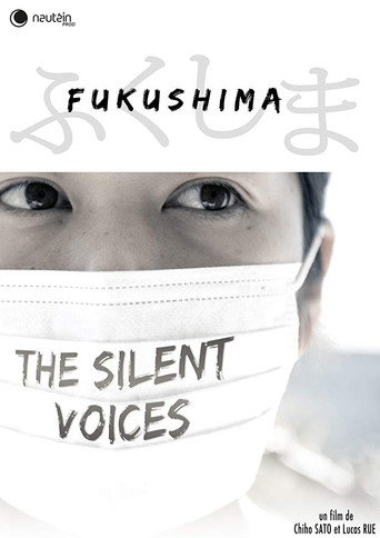 Fukushima: Les voix silencieuses (2016)