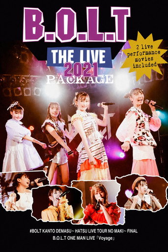 B.O.L.T “THE LIVE PACKAGE” 2021