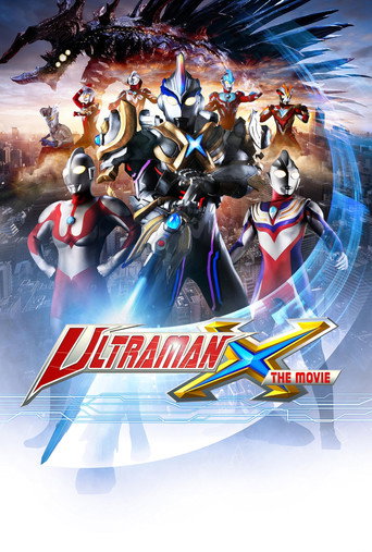 Ultraman X The Movie: Here He Comes! Our Ultraman (2016)